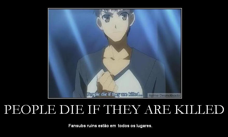 Coisas bakas: People die if they are killed