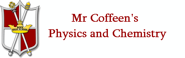 Mr. Coffeen's Physics and Chemistry