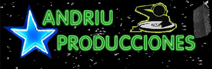 AndriU Producciones ::: Todo lo que necesitas para tu Fiesta!!