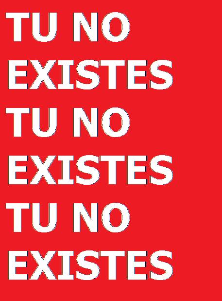[tu+no+existes.jpg]