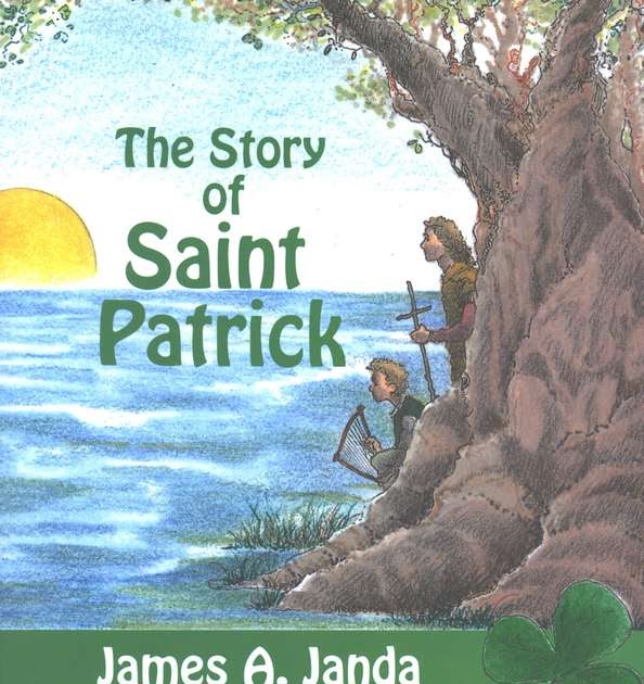 Christian Children's Book Review The Story of Saint Patrick