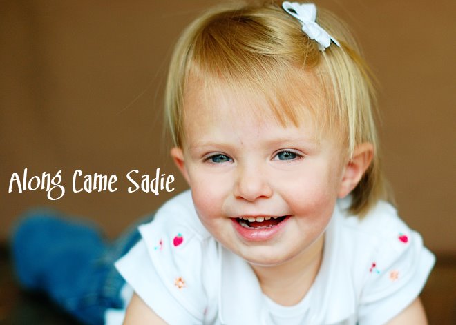Along Came Sadie