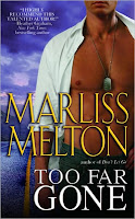 Review: Too Far Gone by Marliss Melton