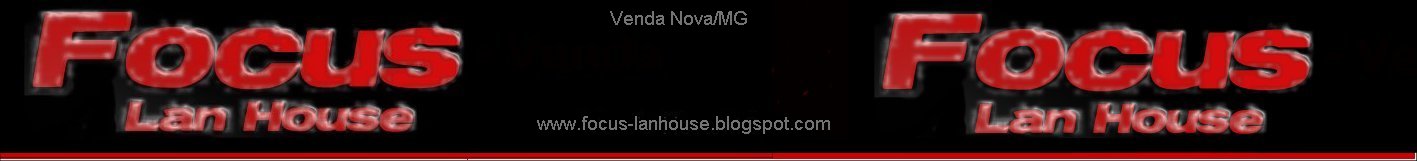 Focus Lan House - Venda Nova MG