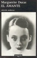 EL AMANTE DE MARGUERITE DURAS