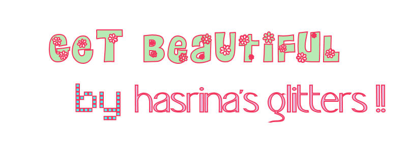 Get Beautiful by Hasrina's Glitters!