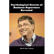Psychological Secrets of Business Superstars Revealed