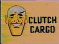 Clutch Cargo