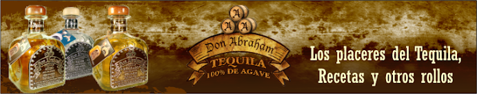 TEQUILA DON ABRAHAM