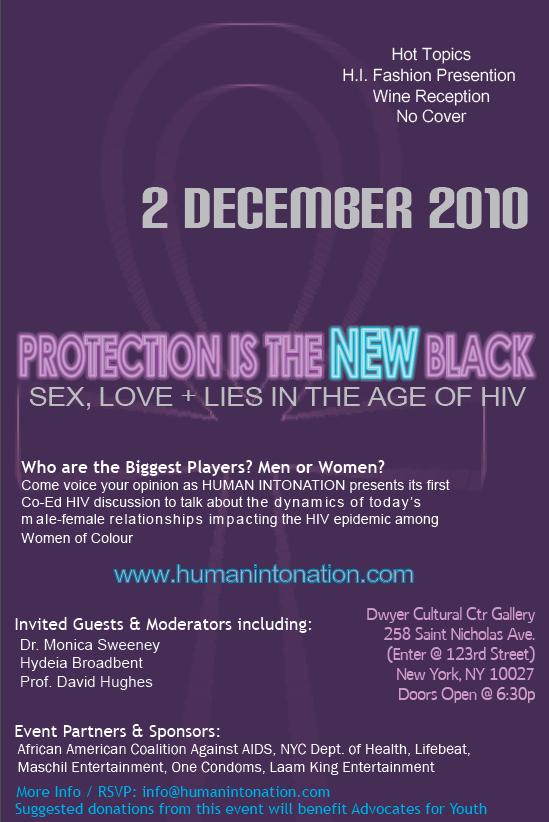 The event is titled “Protection is the NEW Black: Sex, Love + Lies in the ... The event is titled “Protection is the NEW Black: Sex, Love + Lies in the ...