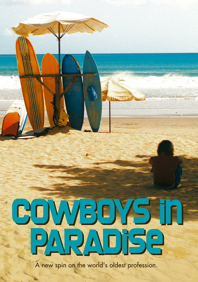 ‘Cowboys in Paradise’ Scandal in Bali The Best Top