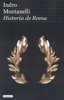 Historia de Roma - Indro Montanelli Historia+de+Roma,+de+Indro+Montanelli+Editorial+Destino