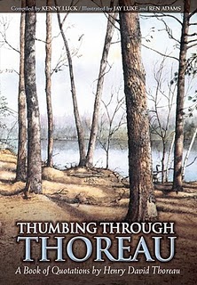 I knew of Thoreau,