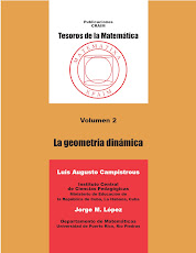 La Geometría Dinámica por Jorge M. Löpez y Luis Augusto Campistrous