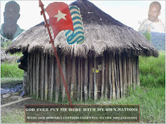 YOUNG PEOPLE OF PAPUA & OUR TRADITIONAL HOUSES & OUR NATIONAL MORNING FLAG