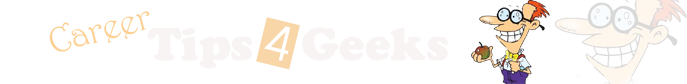 Career Tips For Geeks