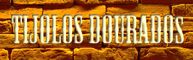 Tijolos Dourados