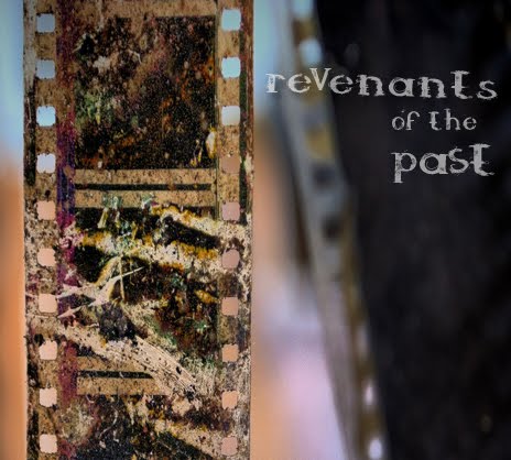 [revenants+of+the+past.jpg]