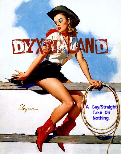 Dyxie Land: A Gay/Straight Take on Nothing