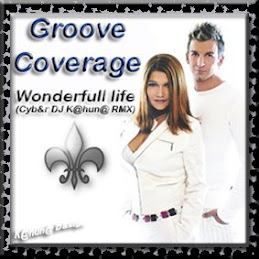 GROOVE COVERAGE - WONDERFULL LIFE