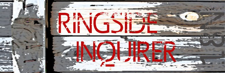 Ringside Inquirer