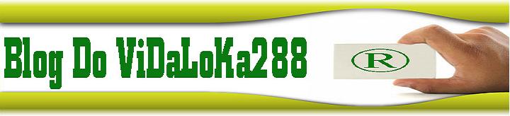 Blog Do ViDaLoKa288