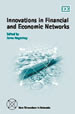 Innovations in Financial and Economic Networks