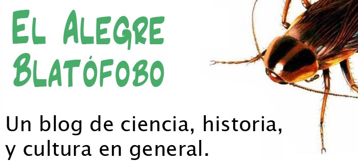 El Alegre Blatófobo