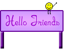 Hello Friends