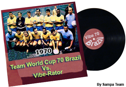 [Team+World+Cup+70+Brazil+Vs.+Vibe-Rator.jpg]
