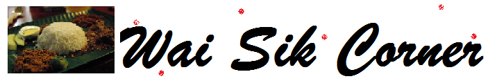 Wai Siks' Corner