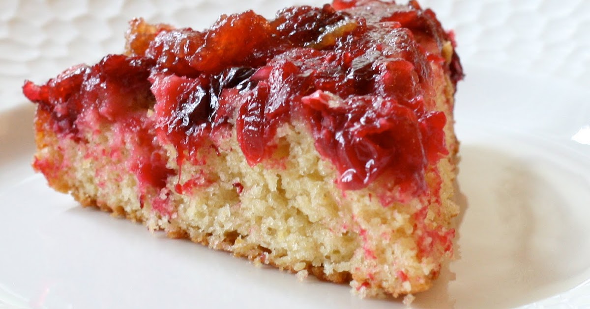 Have RecipesWill Cook Cranberry UpsideDown Cake