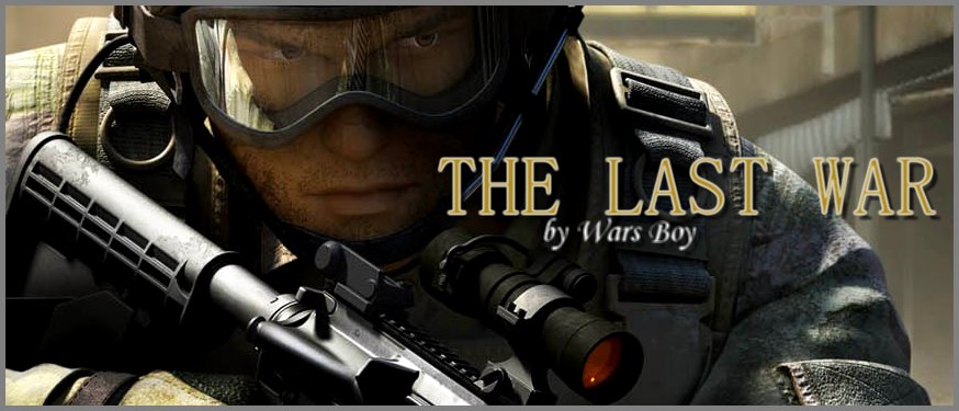 The last War