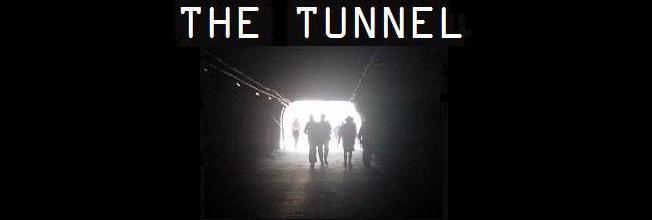 The Tunnel