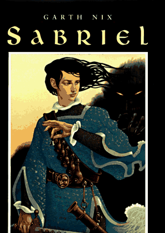 Sabriel(TheAbhorsen Trilogy) - Garth Nix