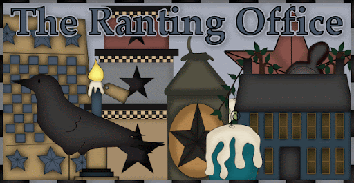 The Ranting Office