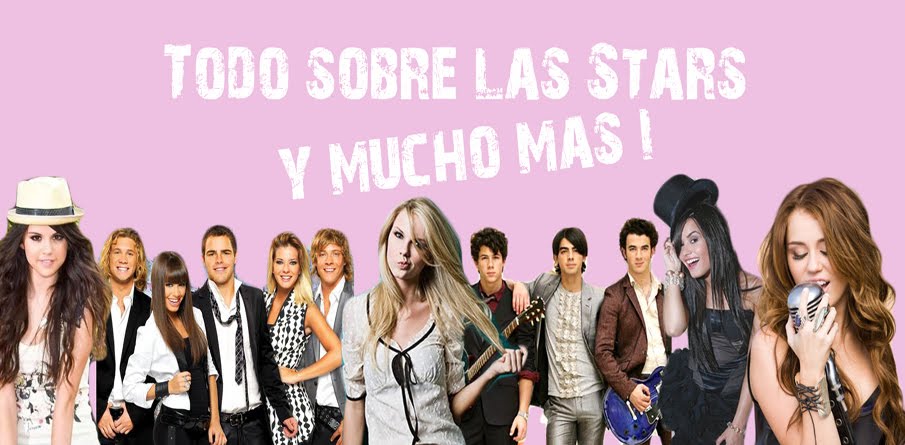 Todo sobre las Stars y mucho más!