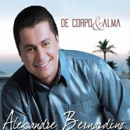 Alexandre Bernardino - De Corpo e Alma 2008 Alexandre+Bernardino+-+De+Corpo+e+Alma+2008