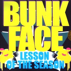 [bunkface+-+lesson+of+the+season.jpg]