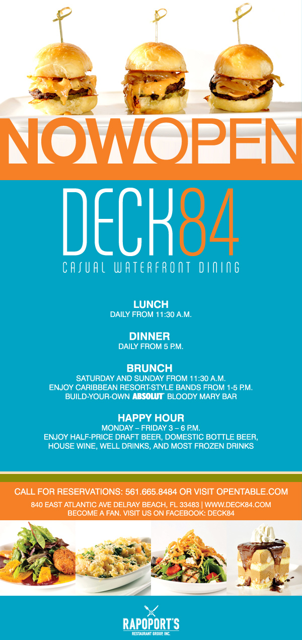 Rapoport's Restaurant Group, Inc. Deck 84 Now Open