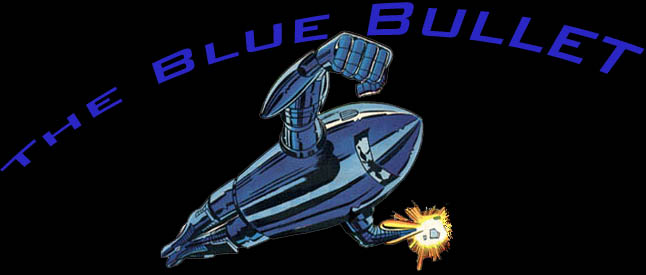 The Blue Bullet