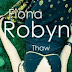 Blogsplash with Fiona Robyn's 'Thaw'