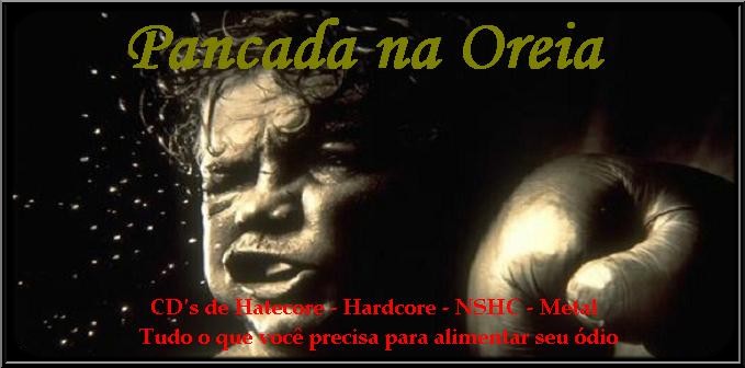 :: PANCADA NA OREIA ::