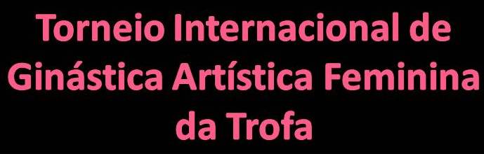 Torneio Internacional de Ginástica Artística Feminina da Trofa
