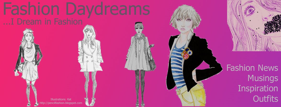 Fashion Daydreams