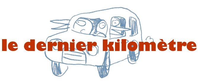 Le dernier kilomètre