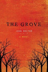 The Grove John Rector