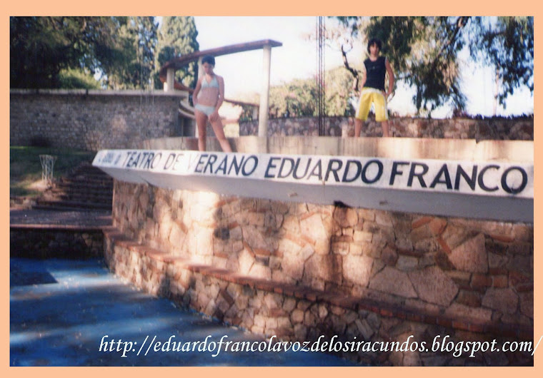 EN EL TEATRO DE VERANO EDUARDO  FRANCO