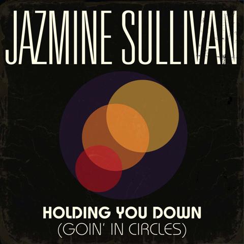 Popular Lyrics Jazmine Sullivan Holding You Down