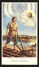 St. Isidore, my patron saint for 2008. St. Isidore, Pray for us.